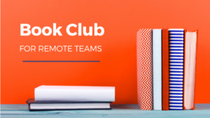 Book Club for Remote Teams