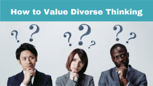 Find Value in Diverse Opinions with Your Team