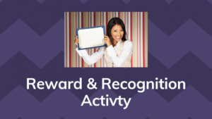 Reward & Recognize Your Virtual Team