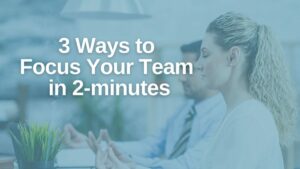 Ways to Relax and Focus Your Team